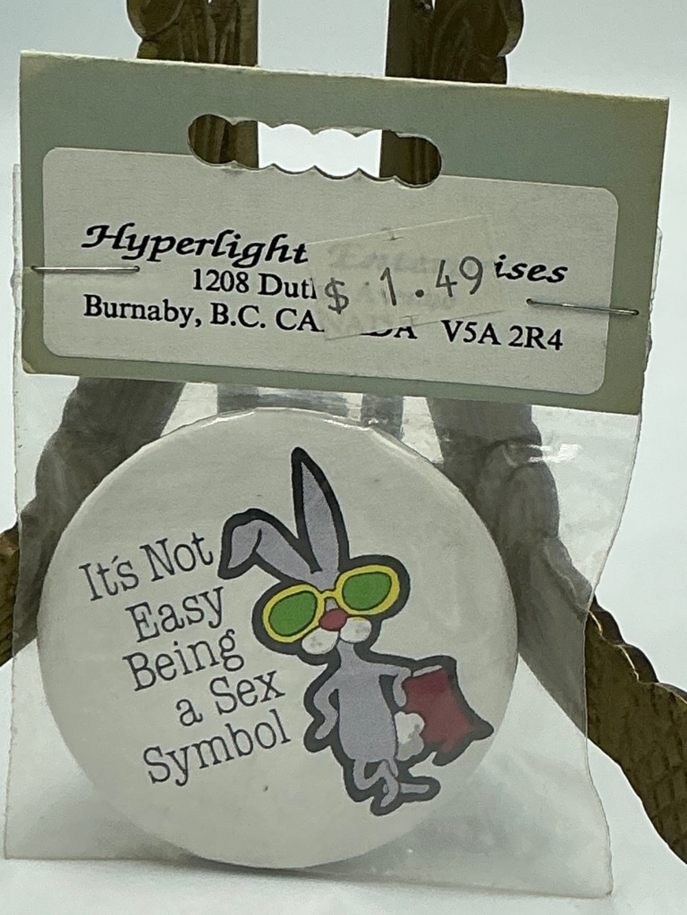 Vintage Magnet Button It’s Not Easy Being A Sex Symbol Hyperlight